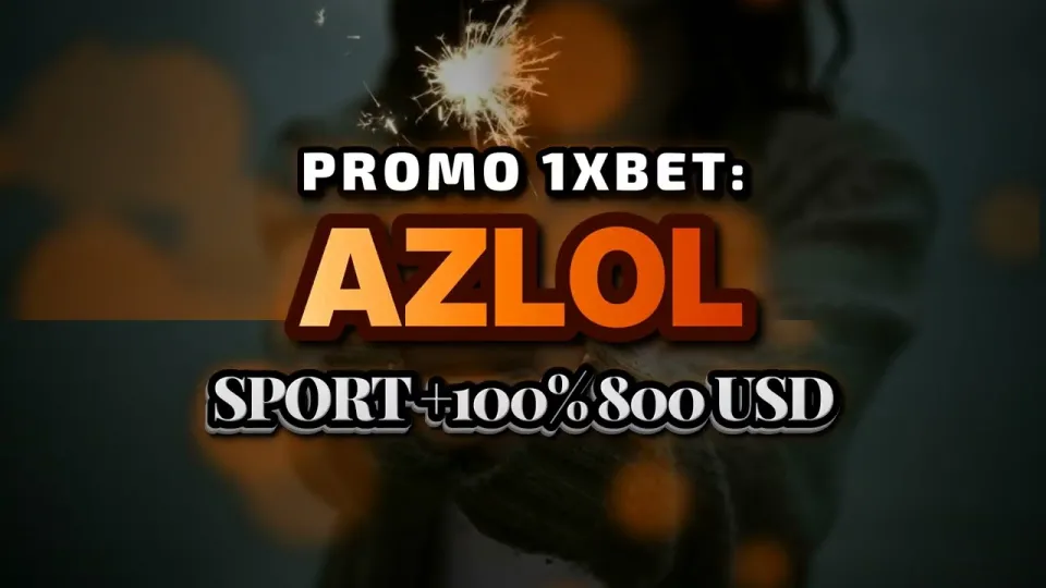 Promokode 1xBet: how the AZLOL code works on your first deposit